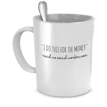 Imagem de SpreadPassion Presentes para assistente social: caneca de assistente social - "I Do This for the Money" - engraçado assistente social - ideias de presente de assistente social