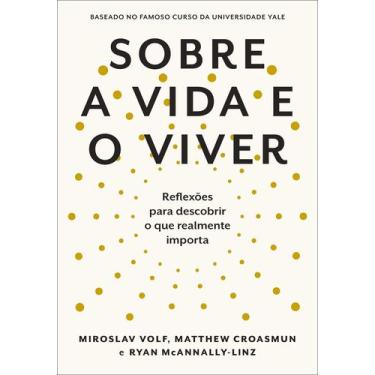 Imagem de Livro - Sobre a vida e o viver