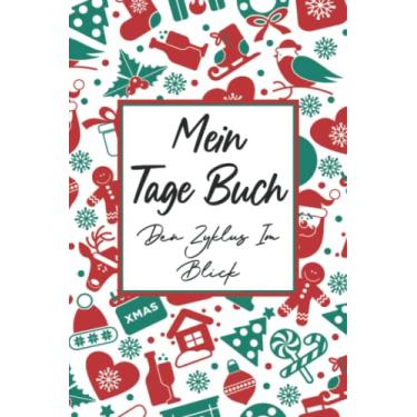 Imagem de Mein Tage Buch Den Zyklus Im Blick: Menstruationskalender zum Ausfüllen Während der Periode - Notizbuch für Periode