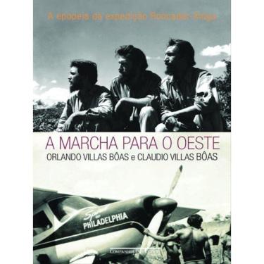 Imagem de A Marcha Para O Oeste