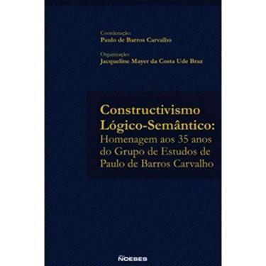 Imagem de Constructivismo Logico-Semantico: Homenagem Aos 35