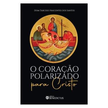 Imagem de O Coração Polarizado Para Cristo