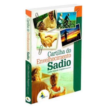Imagem de Cartilha do Envelhecimento Sadio - Guia para um Envelhecimento Saudáve