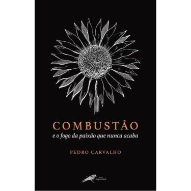 Imagem de Combustão E O Fogo Da Paixão Que Nunca Acaba