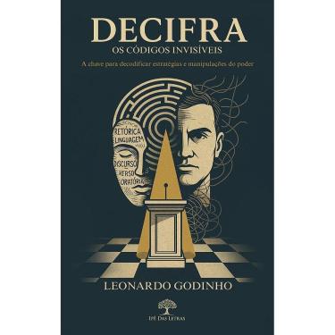 Imagem de DECIFRA - Os códigos invisíveis: A chave para decodificar estratégias e manipulações do poder
