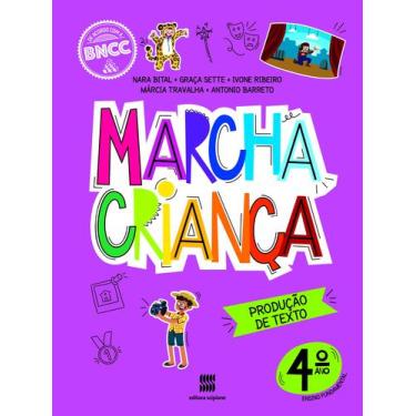 Imagem de Livro - Marcha Criança Produção de Texto 4º ano