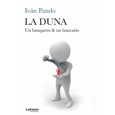 Imagem de La Duna. Un banquero & un bancario - Espanhol