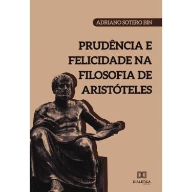 Imagem de Prudência e Felicidade na filosofia de Aristóteles-Português