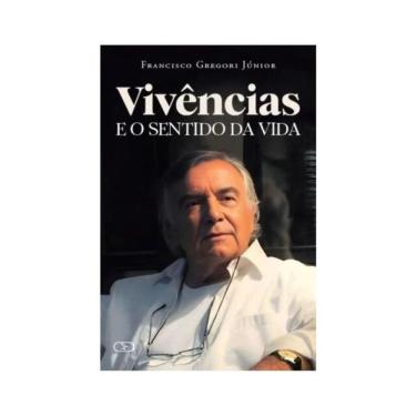 Imagem de Vivências E O Sentido Da Vida