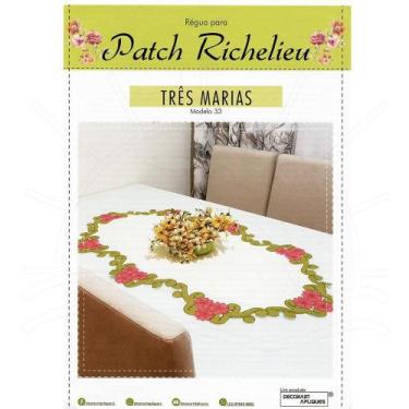 Imagem de Régua para Patch Richelieu Márcia Caires Modelo 33 - Três Marias - Dec