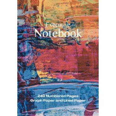 Imagem de Executive Graph Paper Notebook: Project Workbook with 240 Numbered Pages Ruled Line Dot Journal Paper and 5x5 Graph Paper | 7" x 10" Executive Size | PLUS Contacts Pages | For Ideas, Notes, Sketches