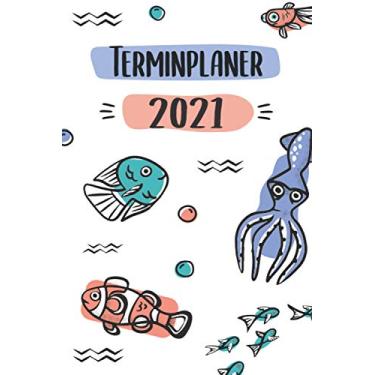 Imagem de Terminplaner 2021: Wochenplaner zum notieren, organisieren und planen DIN A5. Kalender/Terminkalender/Monats- / Tagesübersicht/Kontakt- / ... / Fisch Meeresbewohner Heartbeat Herzschlag