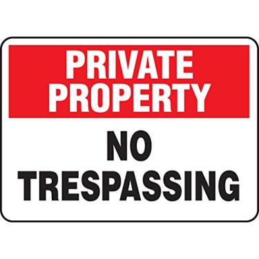 Imagem de Accuform Placa de segurança "Private Property No Trespassing", Aluma-Lite™, 18 x 25 cm (MATR962XL)