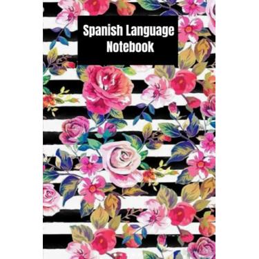 Imagem de Back to School Series: Spanish Language Notebook: Composition Notebook 6x9 inches