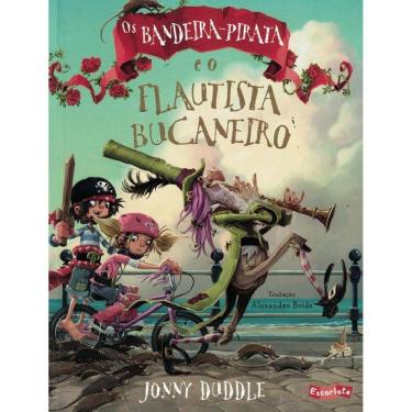 Imagem de Os Bandeira-Pirata E O Flautista Bucaneiro