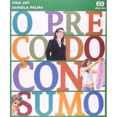 Imagem de Livro - O preço do consumo