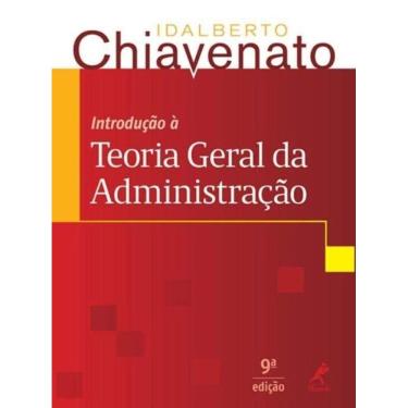 Imagem de Introducao a Teoria Geral Da Administracao