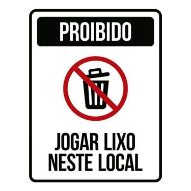 Imagem de Kit 3 Placas Proibido Jogar Lixo Neste Local Com Ícone