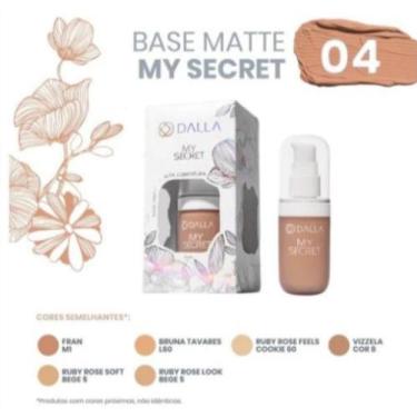 Imagem de Base Líquida de Alta Cobertura My Secret - Dalla Makeup - VIA MAKEUP B