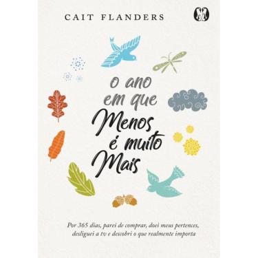 Imagem de O Ano Em Que Menos E Muito Mais