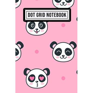 Imagem de Dot Grid Notebook: Panda Design - Dotted Notebook/Dot Grid Bullet Notebook | 109 Pages | Undated