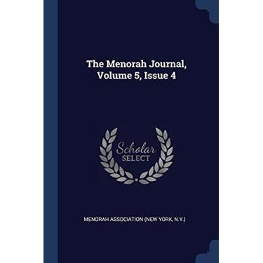 Imagem de The Menorah Journal, Volume 5, Issue 4