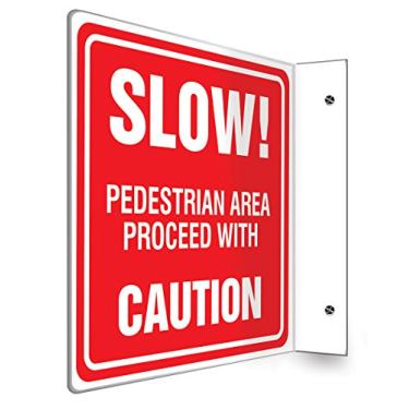 Imagem de Accuform Placa de projeção PSP247 90D, Legend"Slow! Pedestrian Area Proceed with", painel de 20 x 20 cm, plástico de alto impacto de 0,3 cm de espessura, orifícios de montagem pré-perfurados, branco