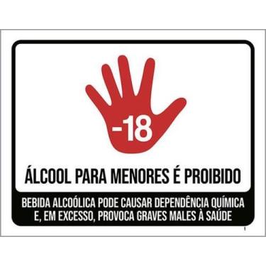Imagem de Kit 3 Placas Álcool Para Menores Proibido 36X46 - Sinalizo