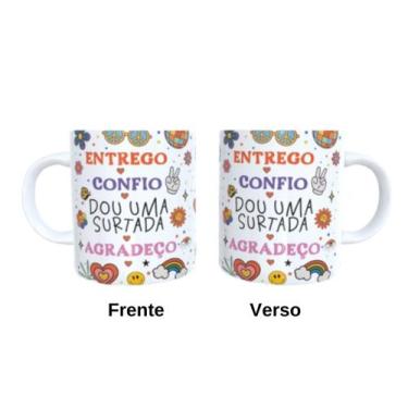Imagem de Caneca de Cerâmica - Entrego, confio, dou uma surtada e agradeço - LIV