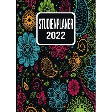 Imagem de Studienplaner 2022: Wochenplaner zum notieren, organisieren und planen DIN A4. Kalender/Terminkalender/Monats- / Tagesübersicht/Kontakt- / Geburtstags listen/pasley floral swirl