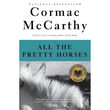 Imagem de All The Pretty Horses - Border Trilogy