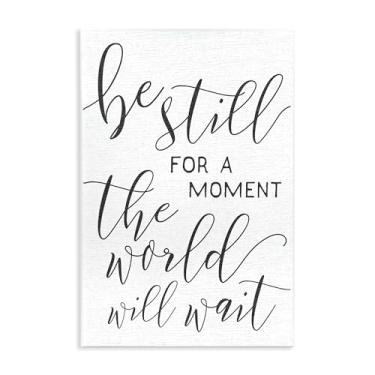 Imagem de Stupell Industries Be Still The World Will Wait Placa de parede tipográfica, 25,4 x 38,5 cm, design da artista Daphne Polselli