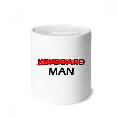 Imagem de DIYthinker Porta-moedas de cerâmica Don't Be A Keyboard Man caixa de dinheiro porta-moedas presente