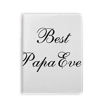 Imagem de Best Papa Ever Citação Art Deco Presente Fashion Notebook Goma Diário Capa Macia Diário