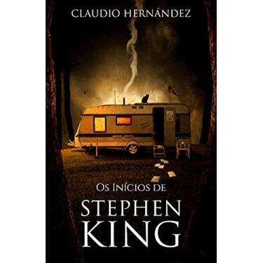 Imagem de Os Inícios de Stephen King: Esta é a mais completa biografia sobre Stephen King