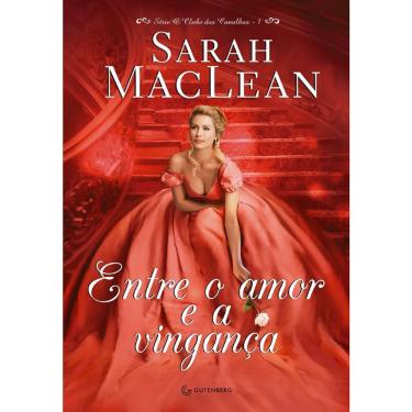 Imagem de O Clube Dos Canalhas - Vol 1 - Entre O Amor E A Vingança