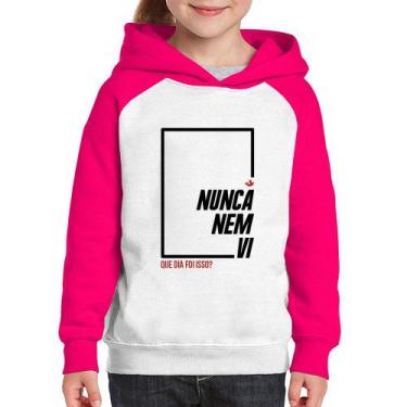 Imagem de Moletom Infantil Nunca nem vi, que dia foi isso - Foca na Moda, Branco