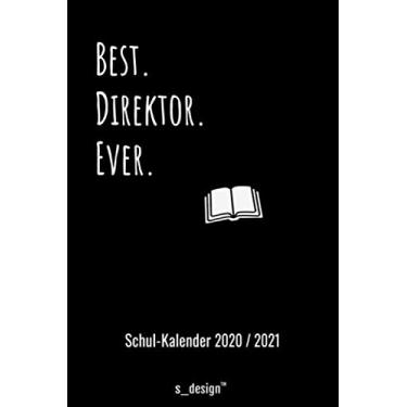 Imagem de Schulplaner Lehrer-Kalender 2020/2021 für Direktor/Schuldirektor: Wochen-Kalender von August 2020 bis August 2021 inkl. vielen Extra-Übersichten [Schul-Kalender/Termin-Planer/Lehrer Notizbuch]