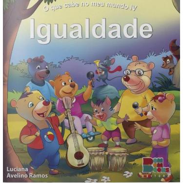 Imagem de O Que Cabe No Meu Mundo - Igualdade - Bom Bom Books