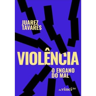 Imagem de Violência - O Engano do Mal - 01Ed/25 Sortido - LIVRARIA LEONARDO DA V