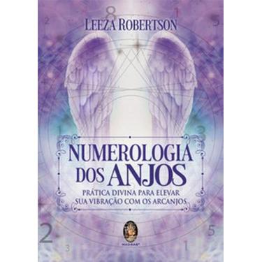 Imagem de Numerologia dos Anjos: Prática Divina para Elevar Sua Vibração com Os 