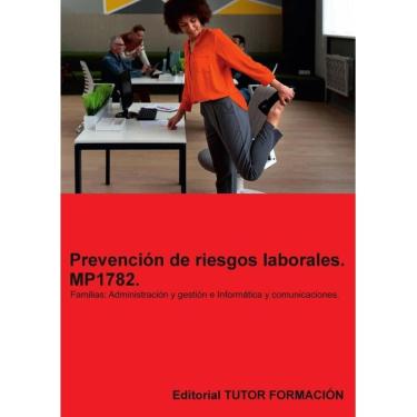Imagem de Prevención de riesgos laborales. MP1782. Familias: Administración y gestión e Informática y comunica