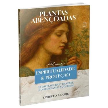 Imagem de Livro Plantas Abençoadas: Espiritualidade e Proteção - editora europa