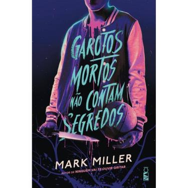 Imagem de Garotos mortos não contam segredos