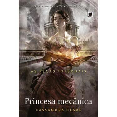 Imagem de Livro - Princesa mecânica (Vol. 3 As Peças Infernais)