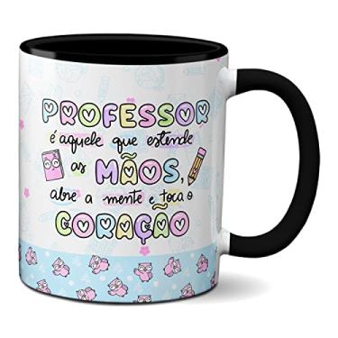 Imagem de Caneca Professor É Quem Abre A Mente E Toca O Coração (Preta)