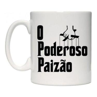 Imagem de Caneca Branca O Poderoso Paizão Frases Papai Amor Filhos - Alabama Sta