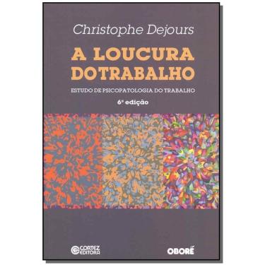 Imagem de Loucura do Trabalho, A