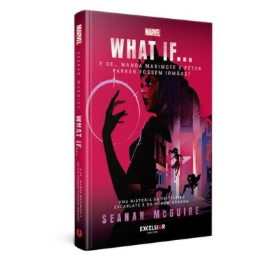 Imagem de What If… E Se… Wanda Maximoff E Peter Parker Fossem Irmãos? - Vol. 2