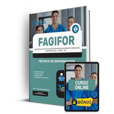 Imagem de Apostila FAGIFOR - FORTALEZA 2024 - Técnico em Enfermagem - Editora So